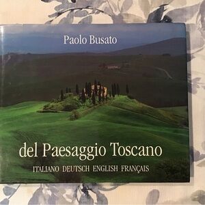 del Paesaggio Toscano by Paolo Busato - Green Landscape Hardcover book.